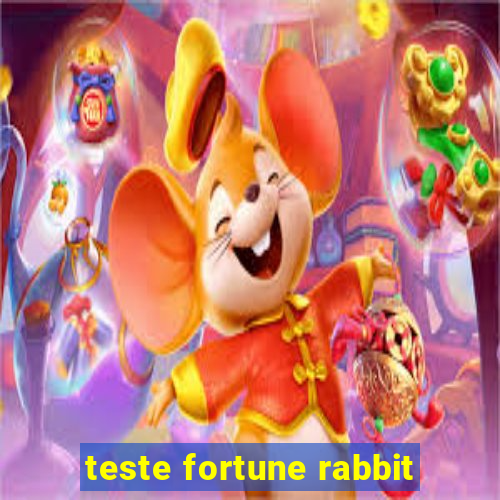 teste fortune rabbit